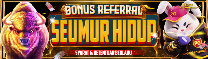 PROMO BONUS REFERRAL SEUMUR HIDUP