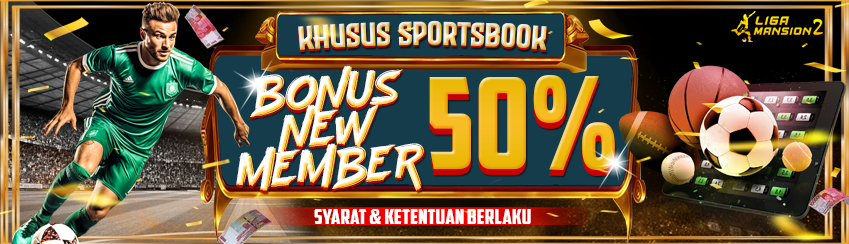 PROMO BONUS NEW MEMBER 50% SPORTSBOOK